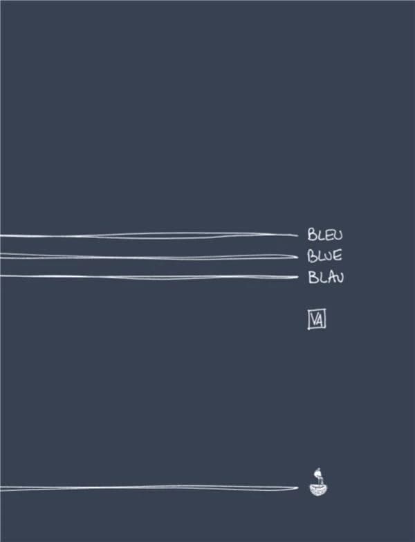 Bleu Blue Blau : [Livre d'artiste]