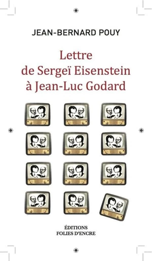 Lettre de Sergeï Eisenstein à Jean-Luc Godard ; Lettre de Joseph Staline à John Wayne