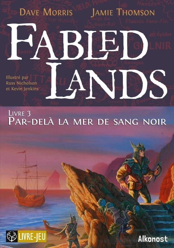 Fabled lands t.3 : par-delà la mer de sang noir