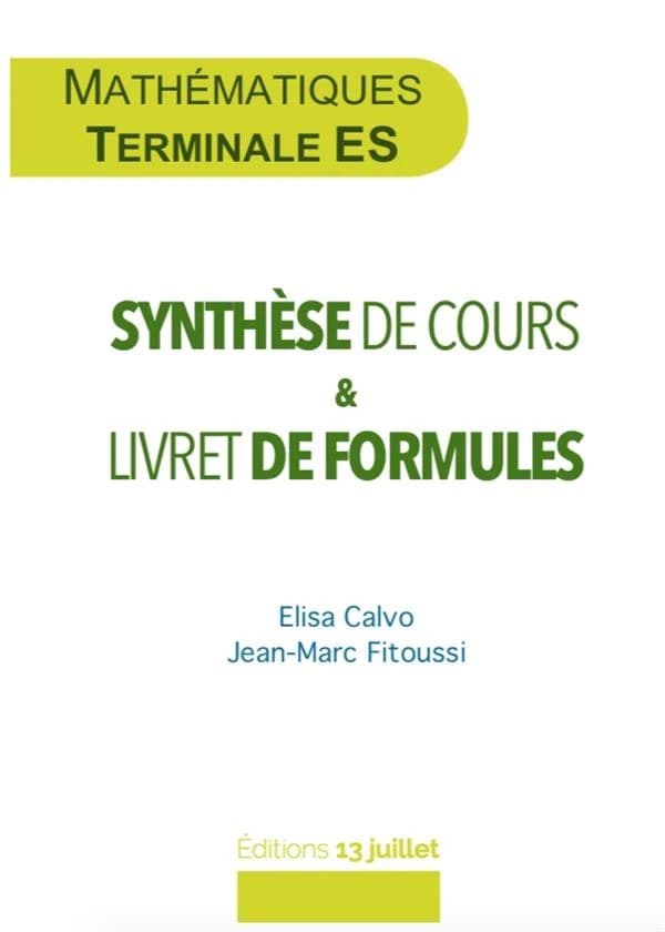 Maths Tle ES : Synthèse de cours et livret de formule