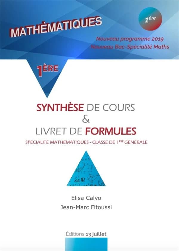Synthèse de cours et livret de formules ; mathématiques ; 1ère ; enseignement de spécialité, classe de 1ère générale (édition 2019)