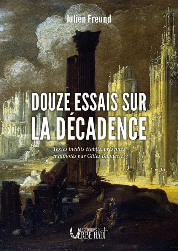 Douze essais sur la décadence