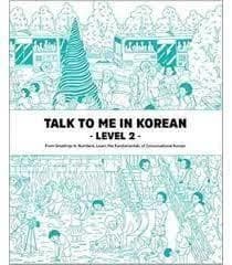 Talk to me in korean : level 2 (nouvelle edition, bilingue coreen