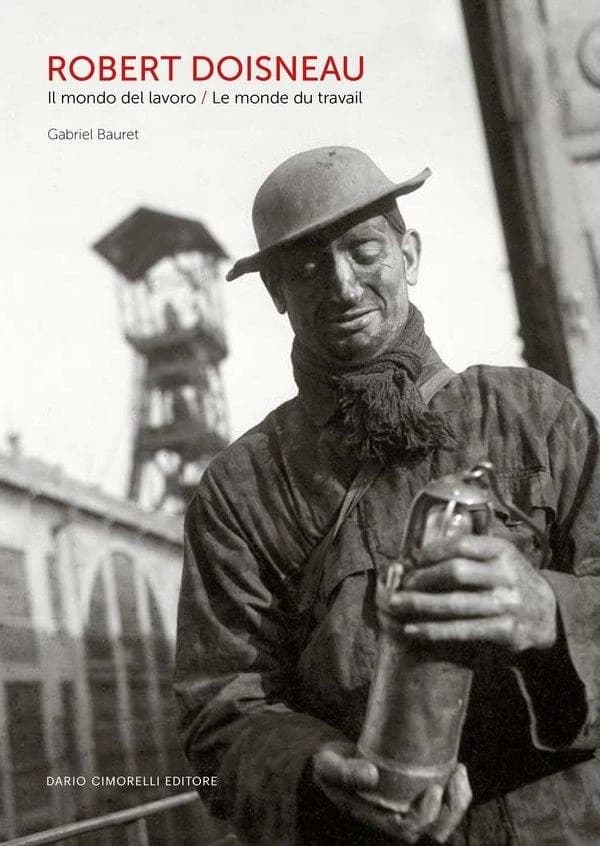 Robert Doisneau : le monde du travail