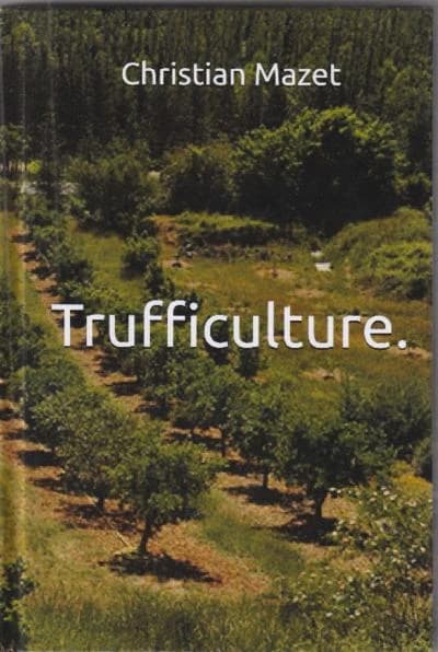 Trufficulture