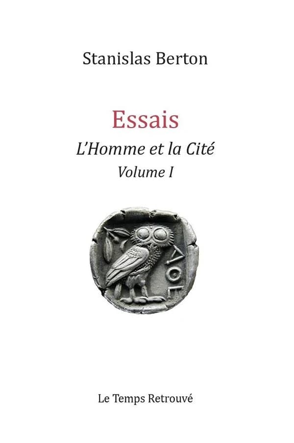 Essais : l'homme et la cité