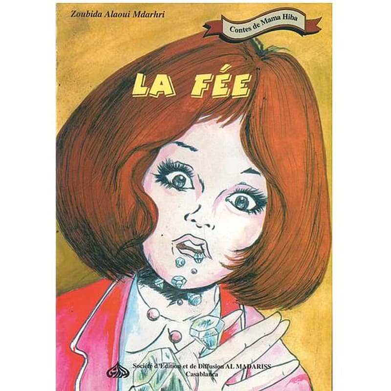 Contes de Mama Hiba : LA FÉE