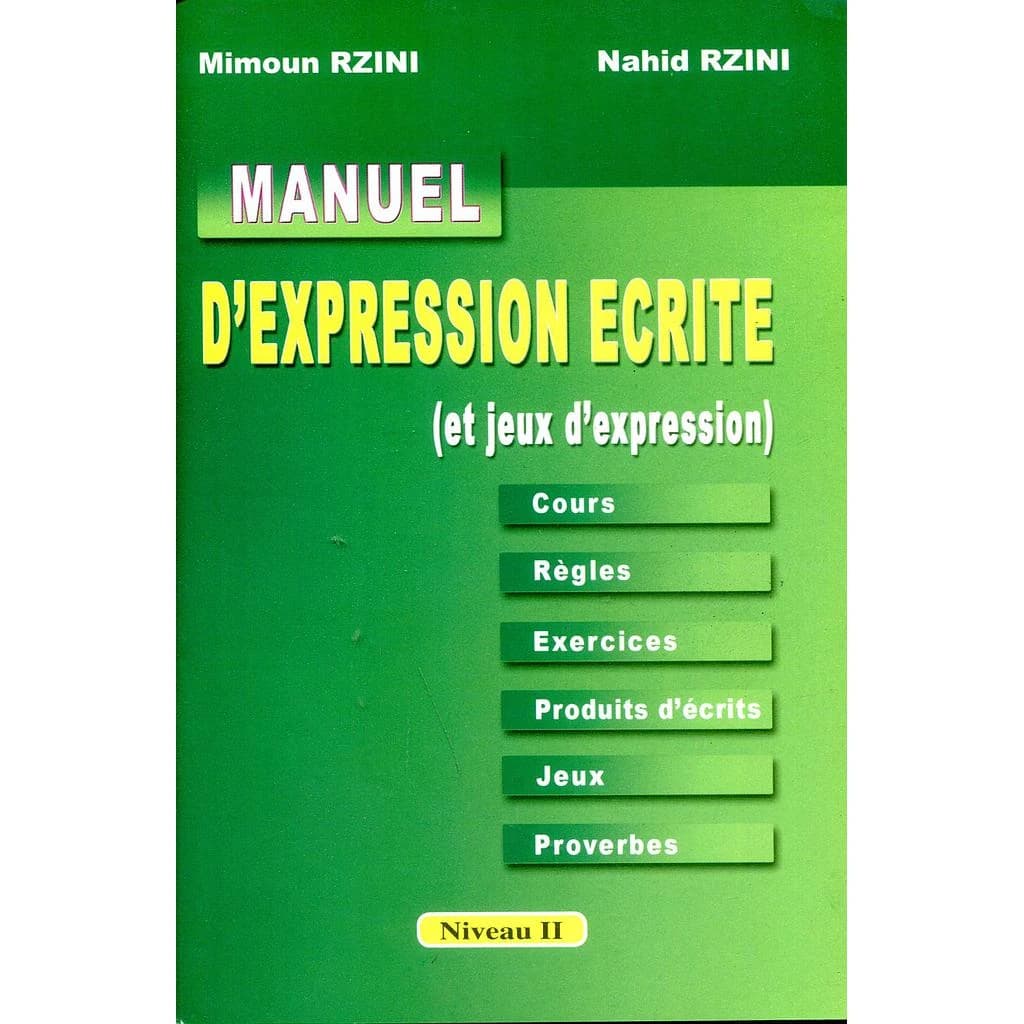 Manuel d'expression écrite niveau II