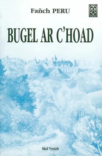 Bugel ar C'hoad : danevell