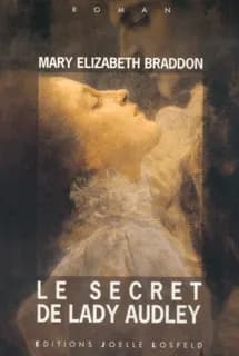 Le secret de lady Audley : roman