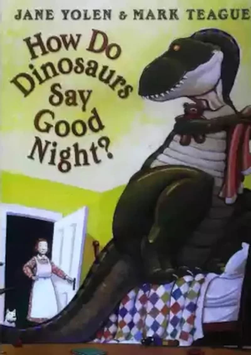 HOW DO DINOSAURS SAY GOOD NIGHT?