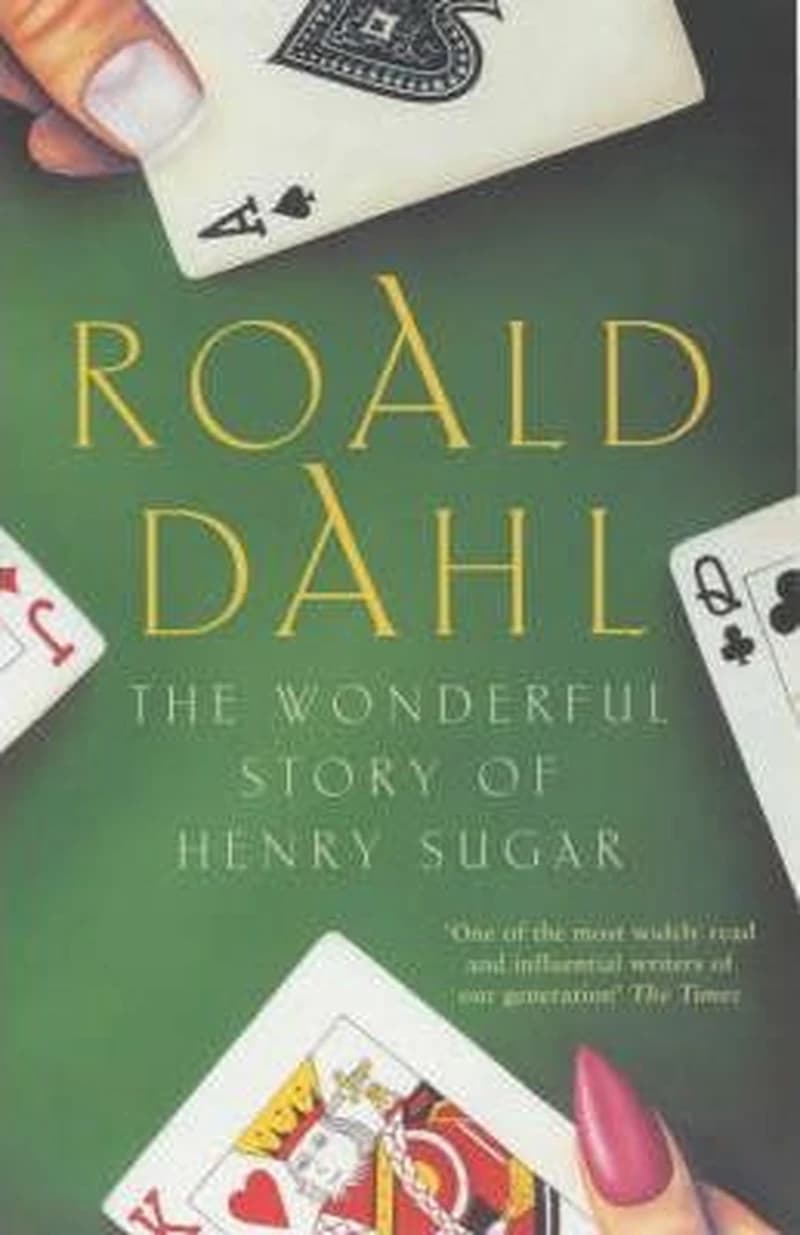 The Wonderful Story of Henry Sugar