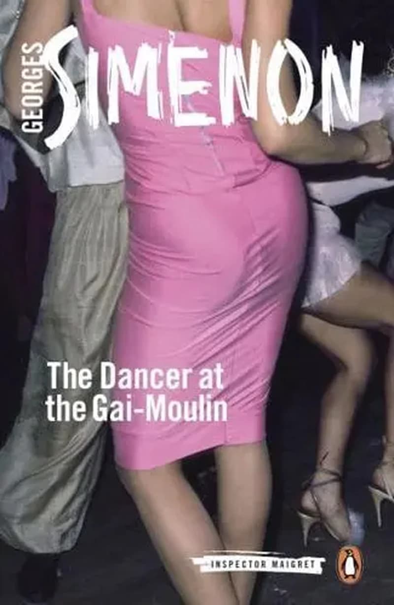 THE DANCER AT THE GAI-MOULIN - INSPECTOR MAIGRET