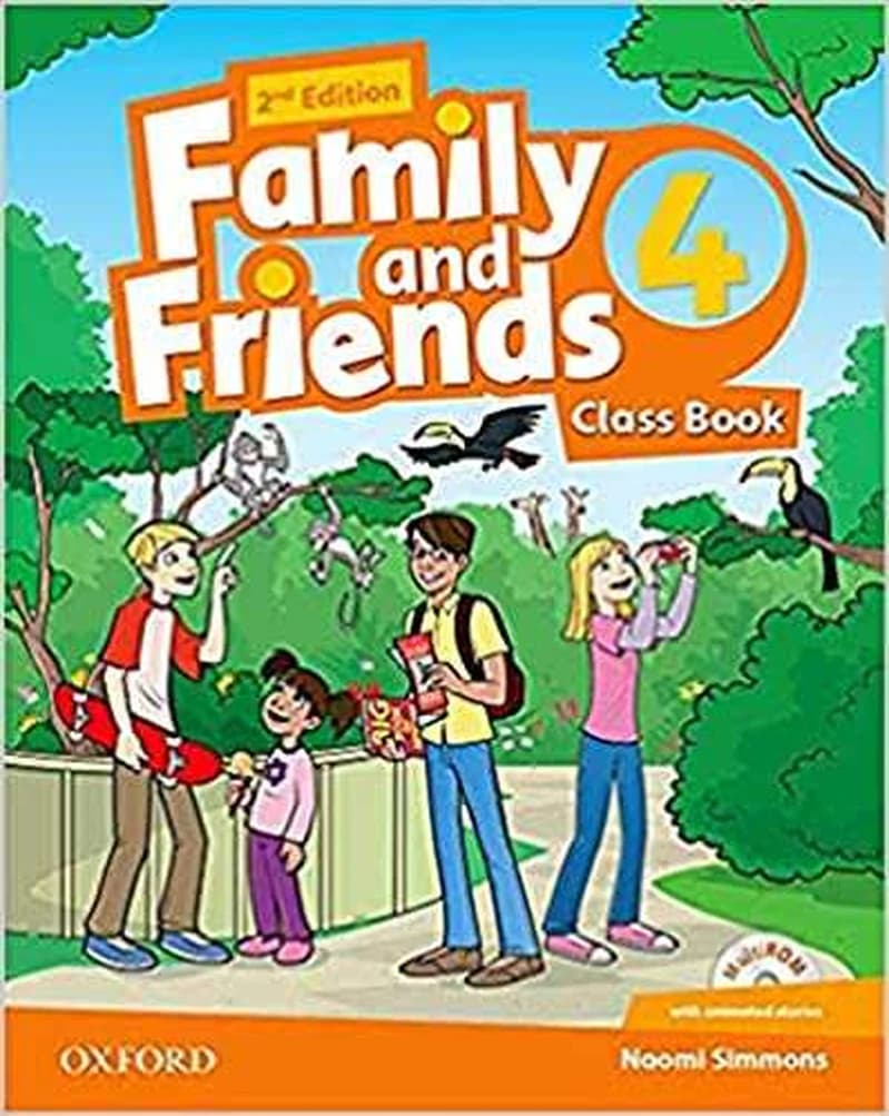 FAMILY AND FRIENDS: LEVEL 4: CLASS BOOK
