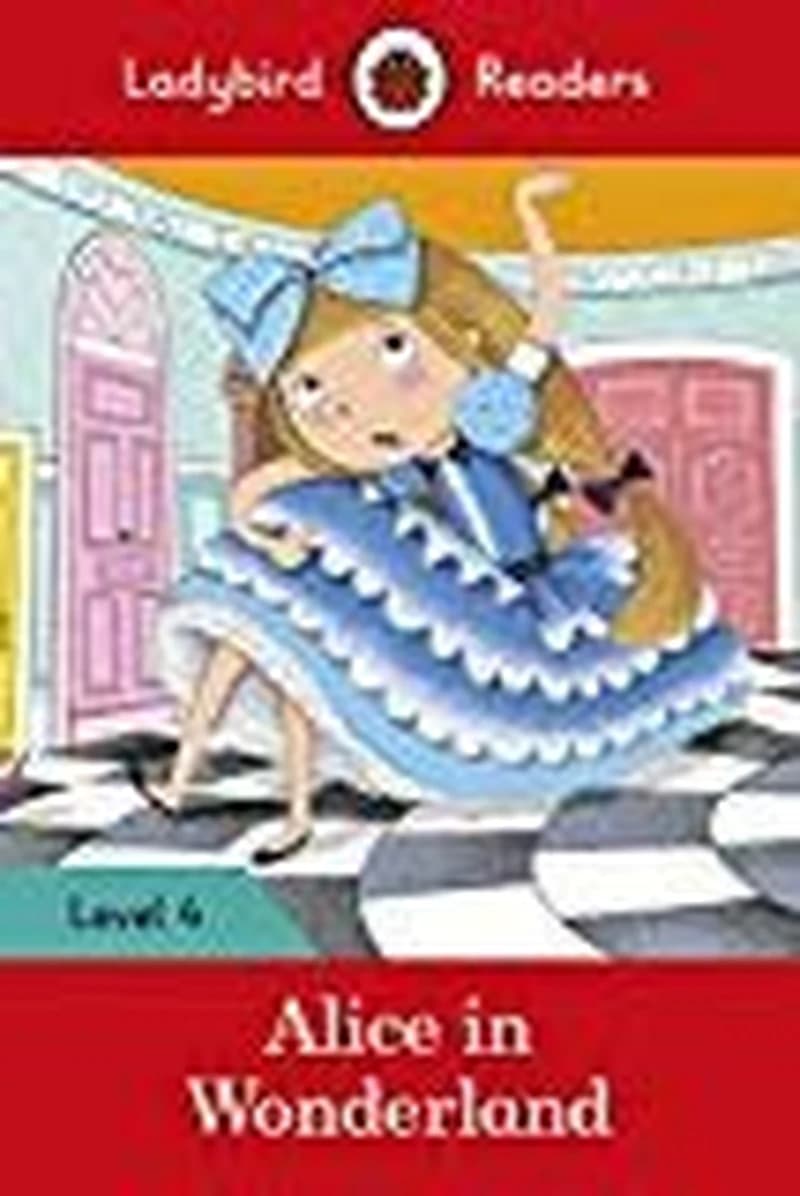 LIDYBIRD READERS : ALICE IN WONDERLAND LEVEL 4