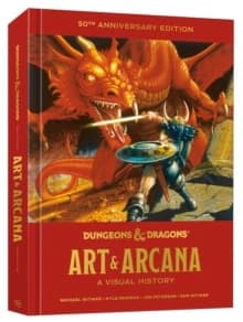Dungeons & Dragons art & arcana : a visual history