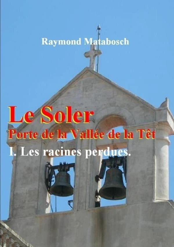 Le Soler, Porte de la vallée de la Têt