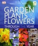 RHS Garden Plants and Flowers Through the Year