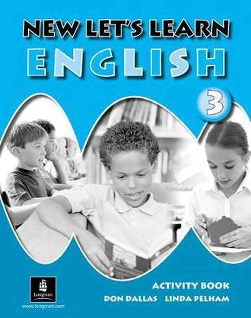 NEW LET'S LEARN ENGLISH ACTIVITY BOOK: BK. 3 : LINDA PELHAM