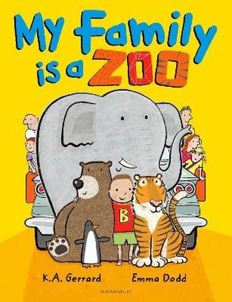 MY FAMILY IS A ZOO , EMMA DODD Dodd
