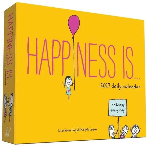 HAPPINESS IS 2017 DAILY CALENDAR
