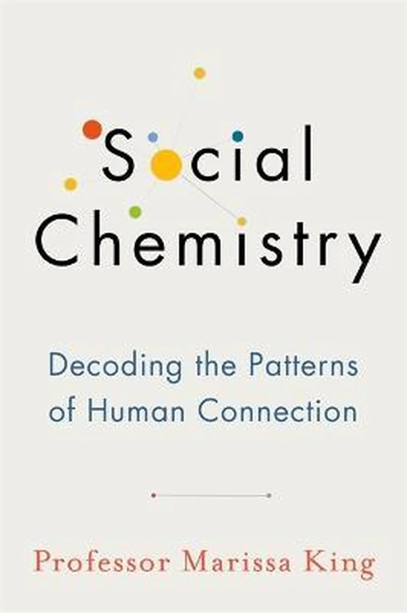 SOCIAL CHEMISTRY