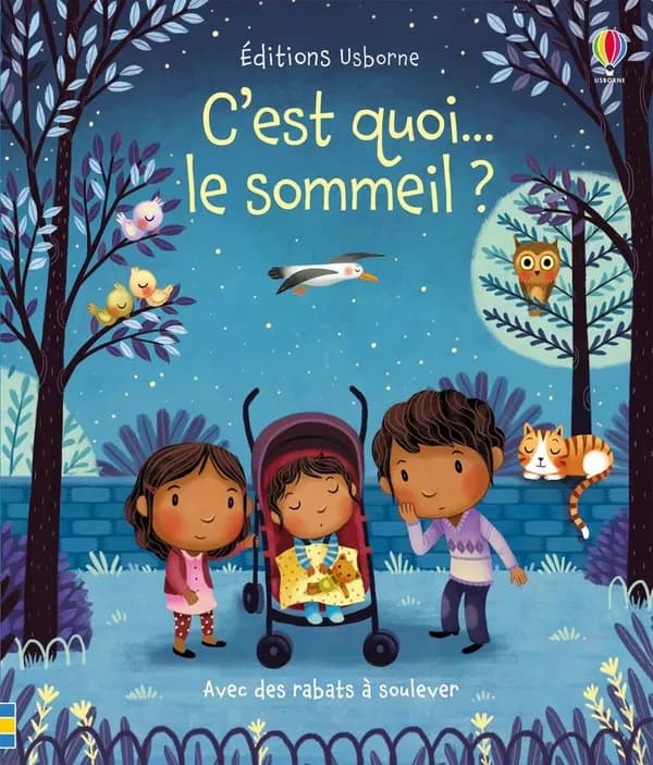 C'est quoi, le sommeil ? : avec des rabats à soulever