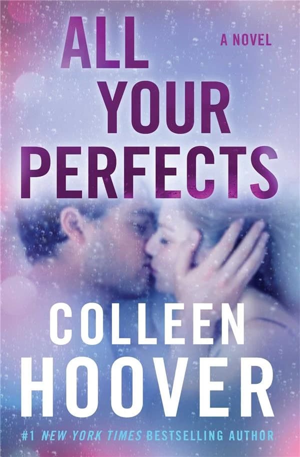 All Your Perfects : A Novel