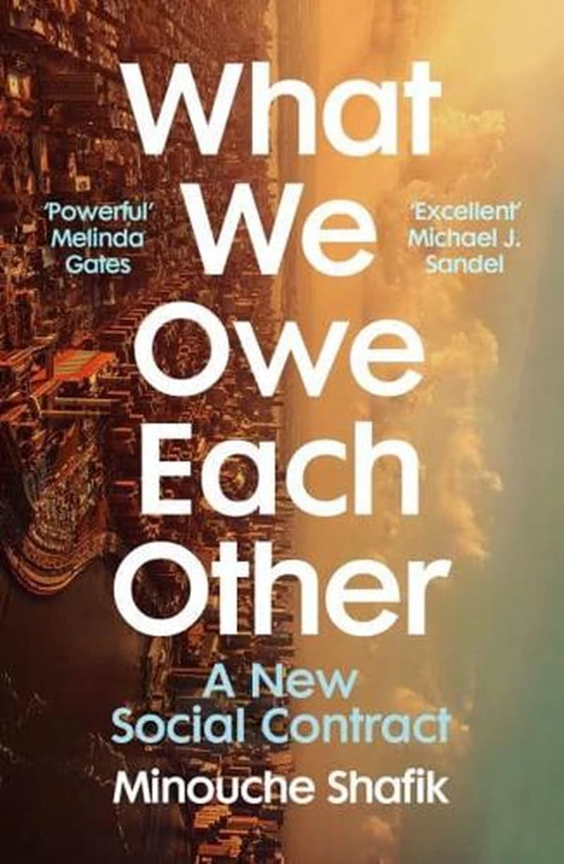 WHAT WE OWE EACH OTHER