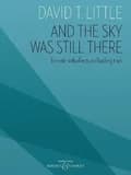 David T. Little : and the Sky Was Still There for Violin with Effects and Backing Track