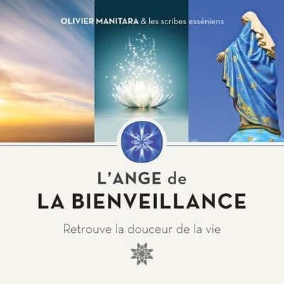 Ange de la Bienveillance : Retrouve la Douceur de la Vie