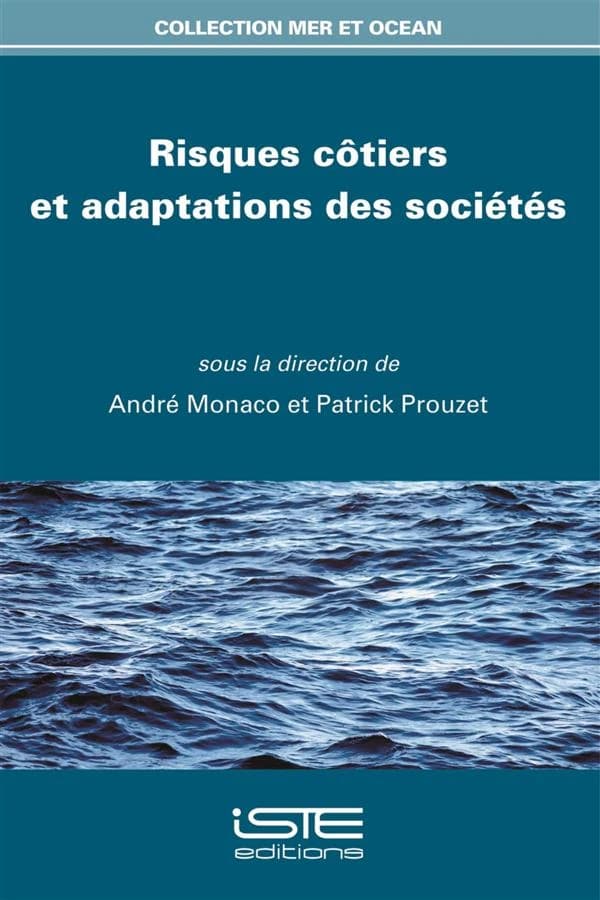 Risques côtiers et adaptations des sociétés