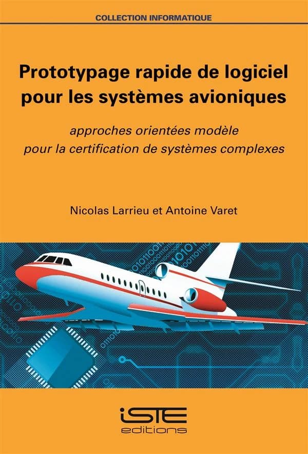 Prototypage Rapide de Log Pour les Syst : Prototypage Rapide de Logiciel Pour les Systemes Avioniques