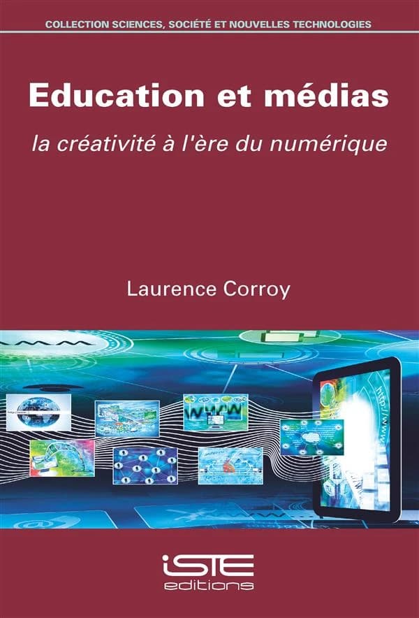 Éducation et médias : la créativité à l'ère du numérique