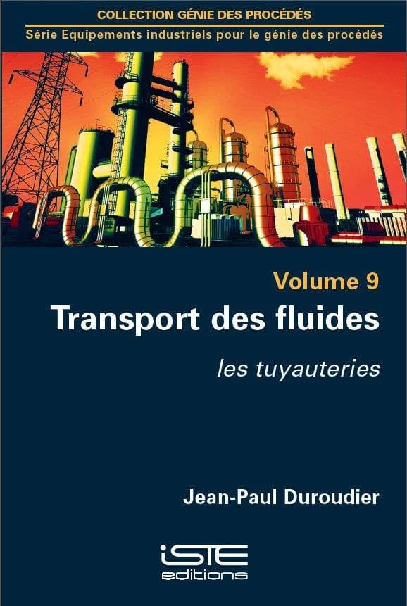 Transport des fluides : les tuyauteries