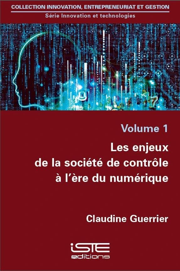Les enjeux de la société de contrôle à l'ère du numérique