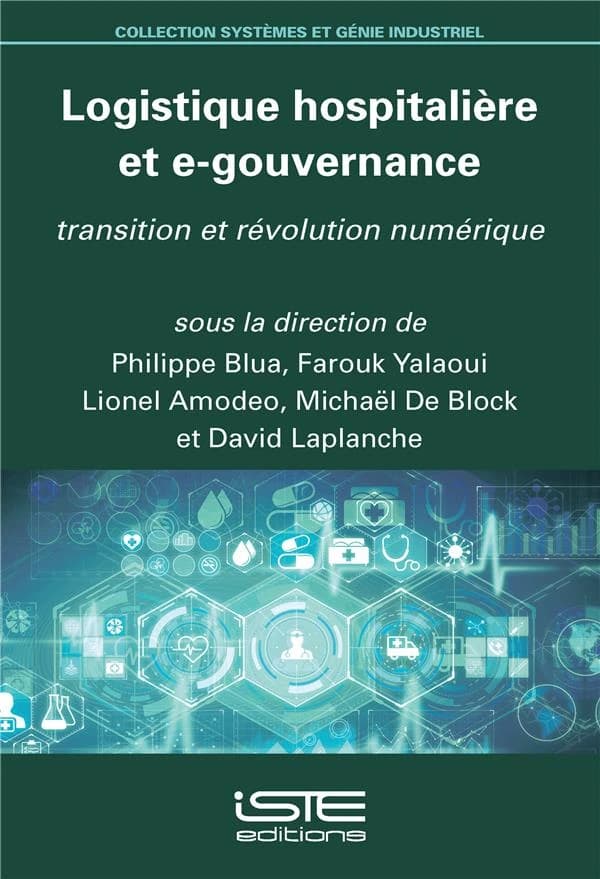 Logistique hospitalière et e-gouvernance ; transition et révolution numérique