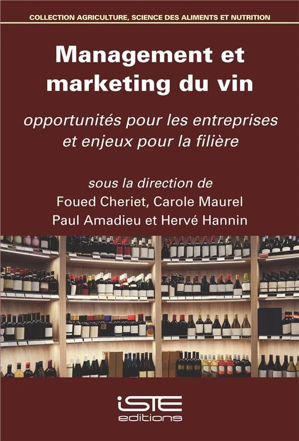 Management et marketing du vin : opportunités pour les entreprises et enjeux pour la filière