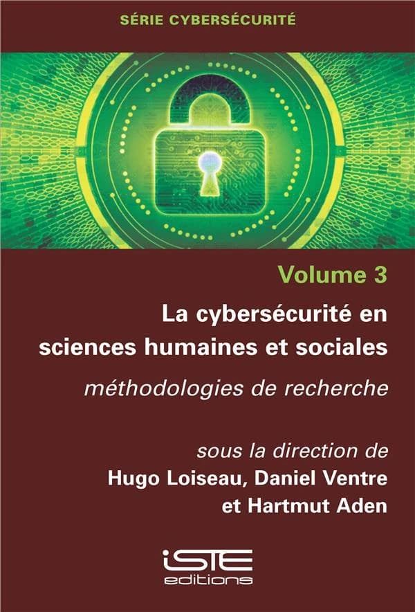 La cybersécurité en sciences humaines et sociales : méthodologies de recherche