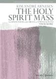 Holy Spirit Mass for Satb and Organ or Strings and Piano