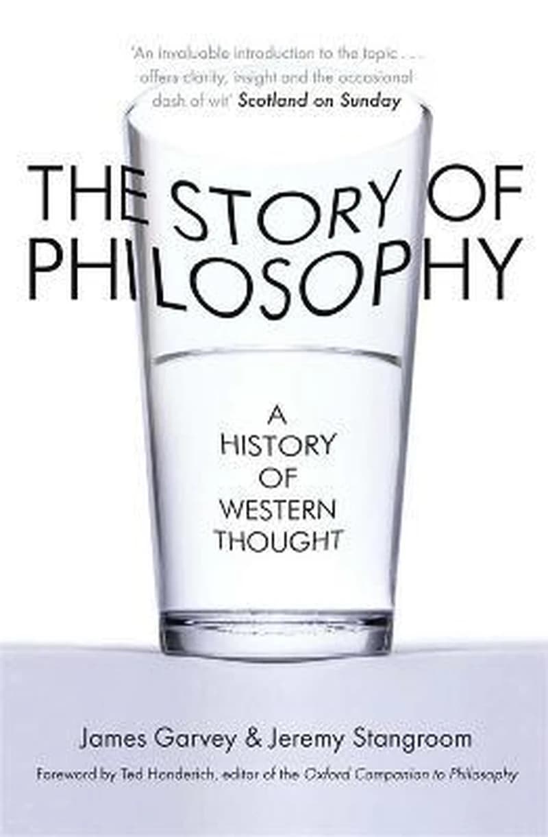 THE STORY OF PHILOSOPHY: A History of Western Thought