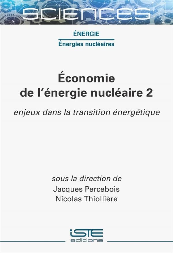 Économie de l'énergie nucléaire. 2, Enjeux dans la transition énergétique