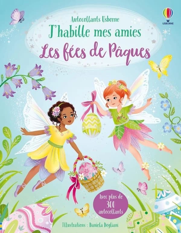 J'habille mes amies : Les fées de Pâques
