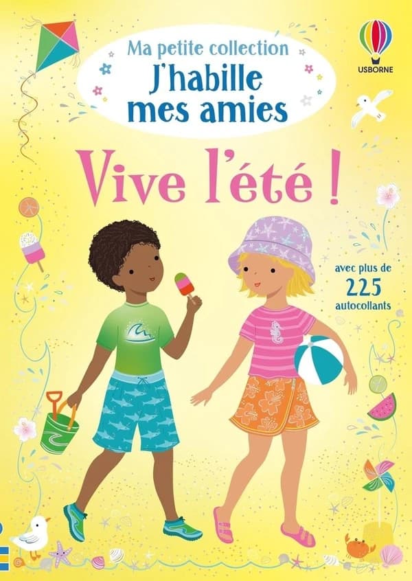 Ma petite collection J'habille mes amies : Vive l'été !