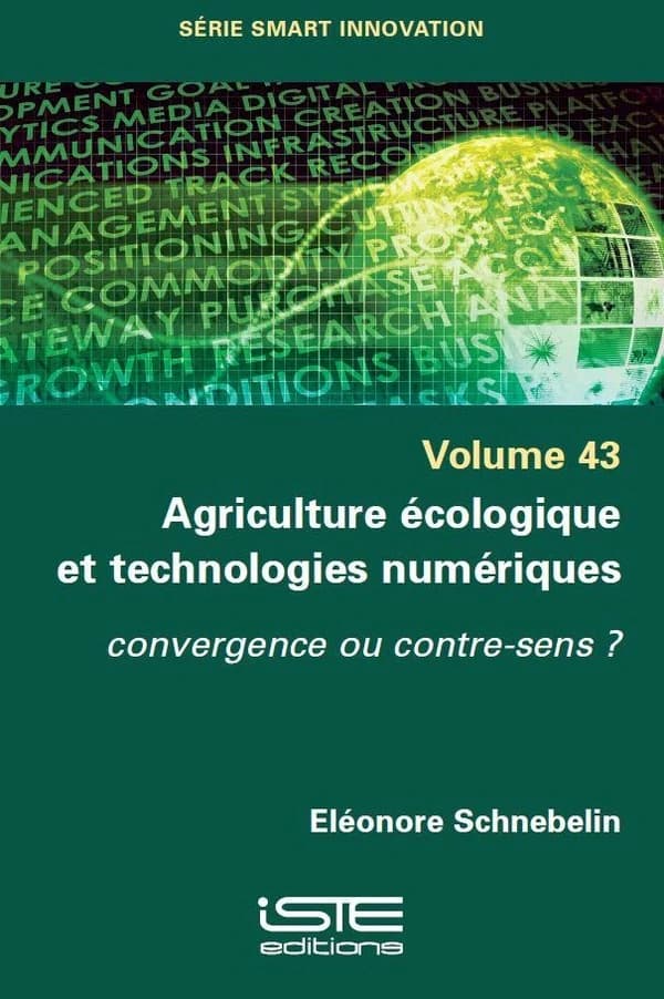 Agriculture écologique et technologies numériques : convergence ou contre-sens ?