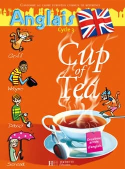 CUP OF TEA : Cup of Tea Anglais CM1