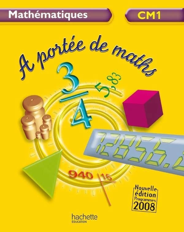 À portée de maths, CM1 : mathématiques (Nouvelle éd., programmes 2008) Janine Leclec'h-Lucas, Jean-Claude Lucas,... Robert Meunier,...