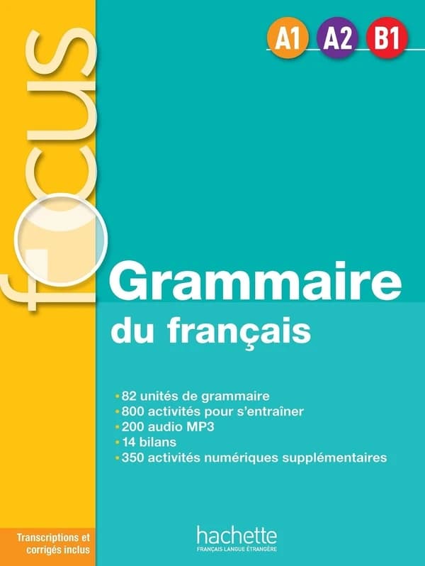 Grammaire du français : A1-B1
