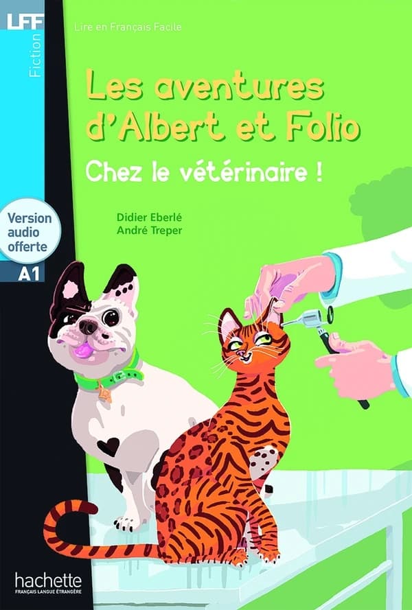 Les aventures d'Albert et Folio : chez le vétérinaire