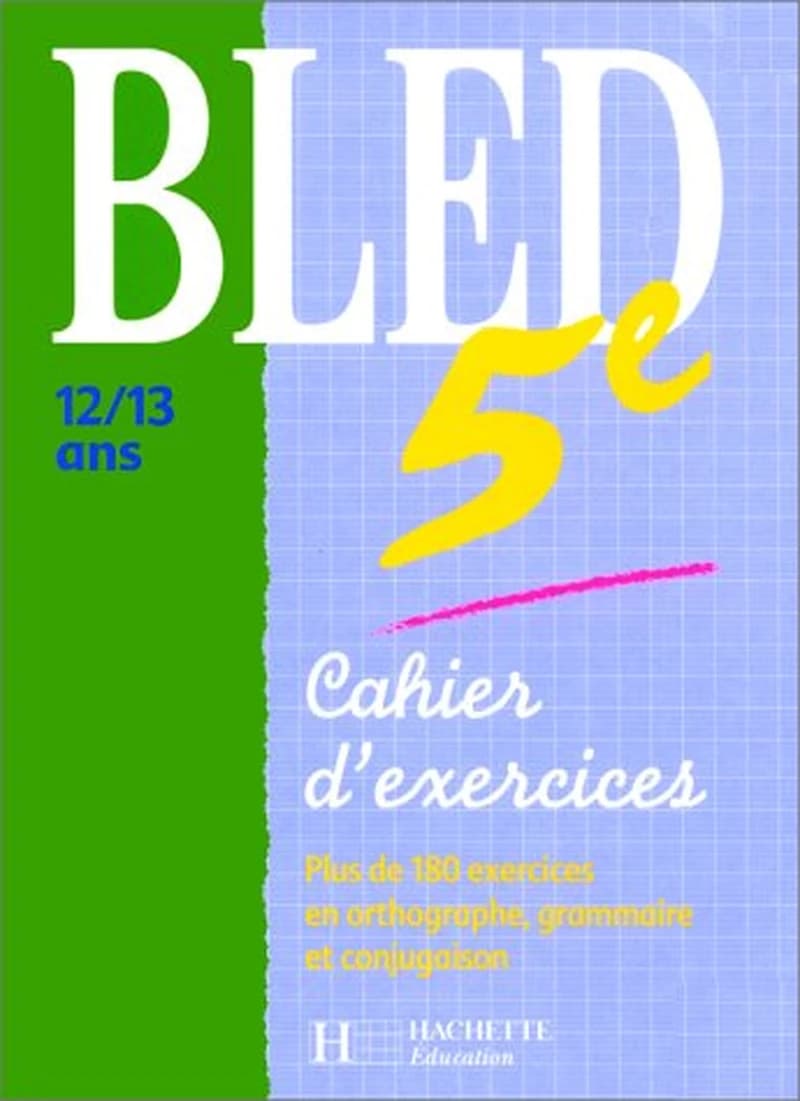 CAHIER D'EXERCICES 5EME BLED